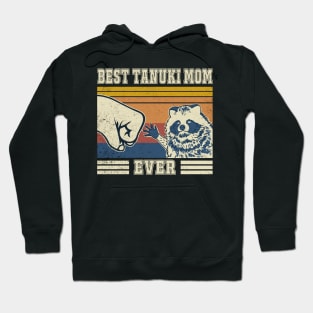 Best Tanuki Mom Ever Hoodie